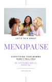 Let's Talk about Menopause